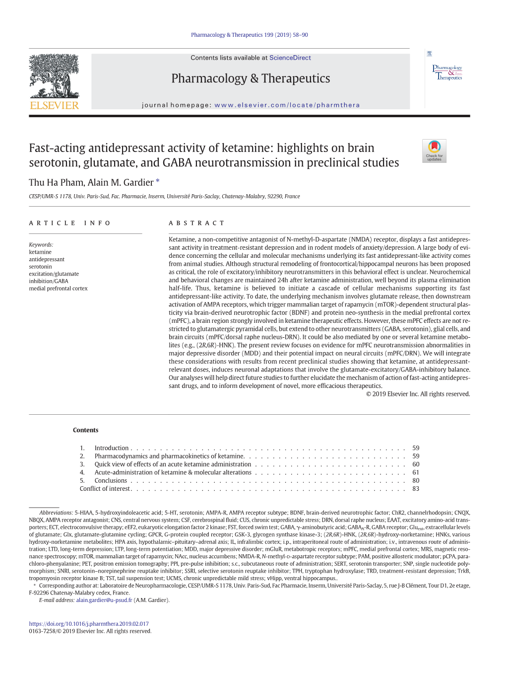 Fast-Acting Antidepressant Activity of Ketamine: Highlights on Brain Serotonin, Glutamate, and GABA Neurotransmission in Preclinical Studies