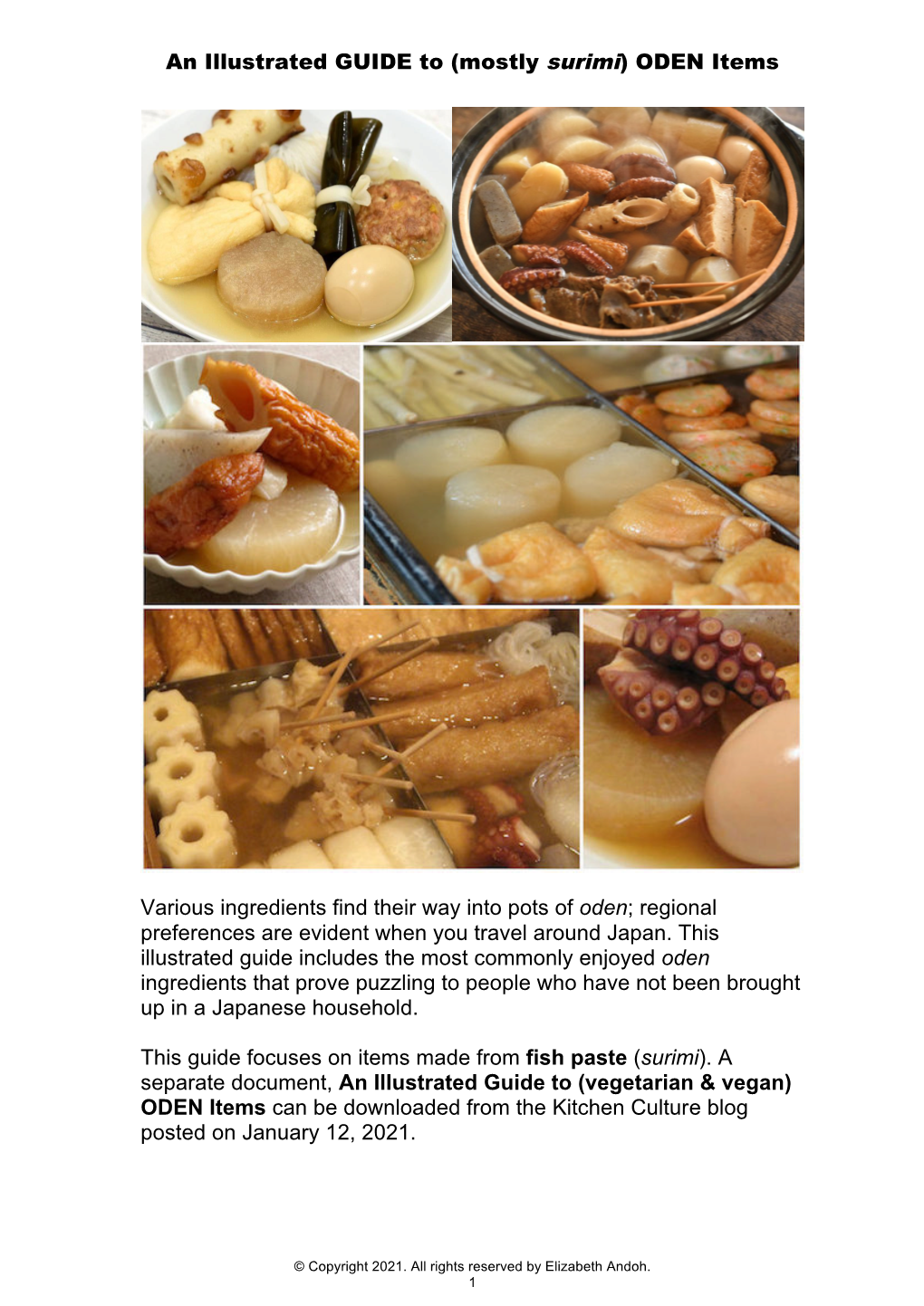 An Illustrated GUIDE to (Mostly Surimi) ODEN Items Various Ingredients Find Their Way Into Pots of Oden; Regional Preferences Ar