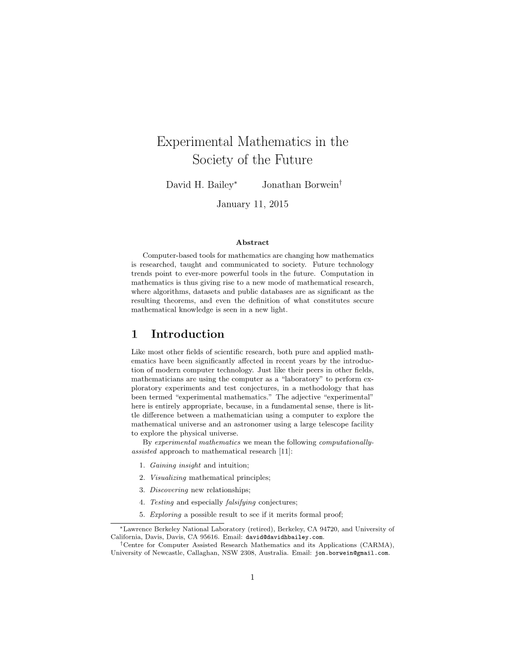 Experimental Mathematics in the Society of the Future