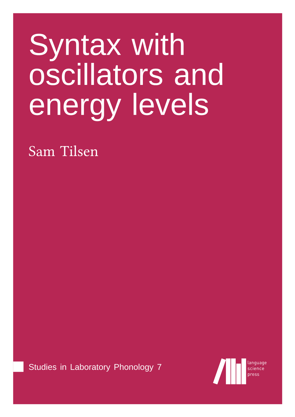 Syntax with Oscillators and Energy Levels