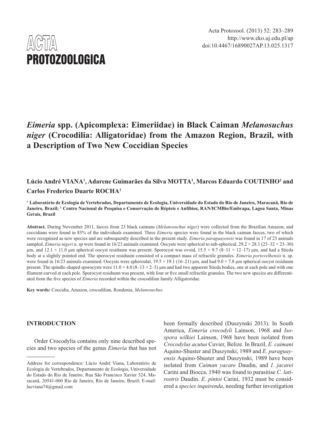 Eimeria Spp. (Apicomplexa: Eimeriidae) in Black Caiman Melanosuchus