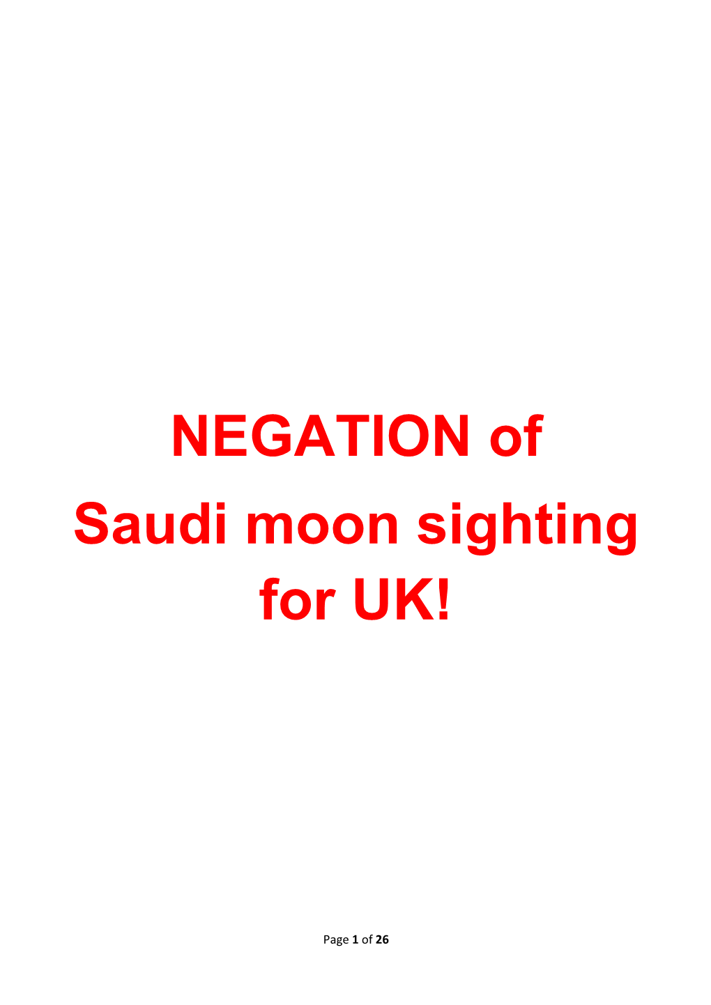 NEGATION of Saudi Moon Sighting for UK!