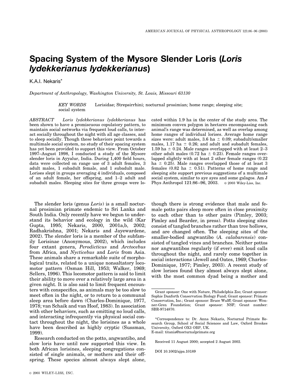 Spacing System of the Mysore Slender Loris (Loris Lydekkerianus Lydekkerianus)