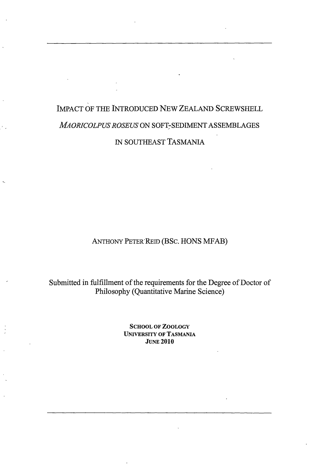 Impact of the Introduced New Zealand Screwshell Maoricolpus Roseus On