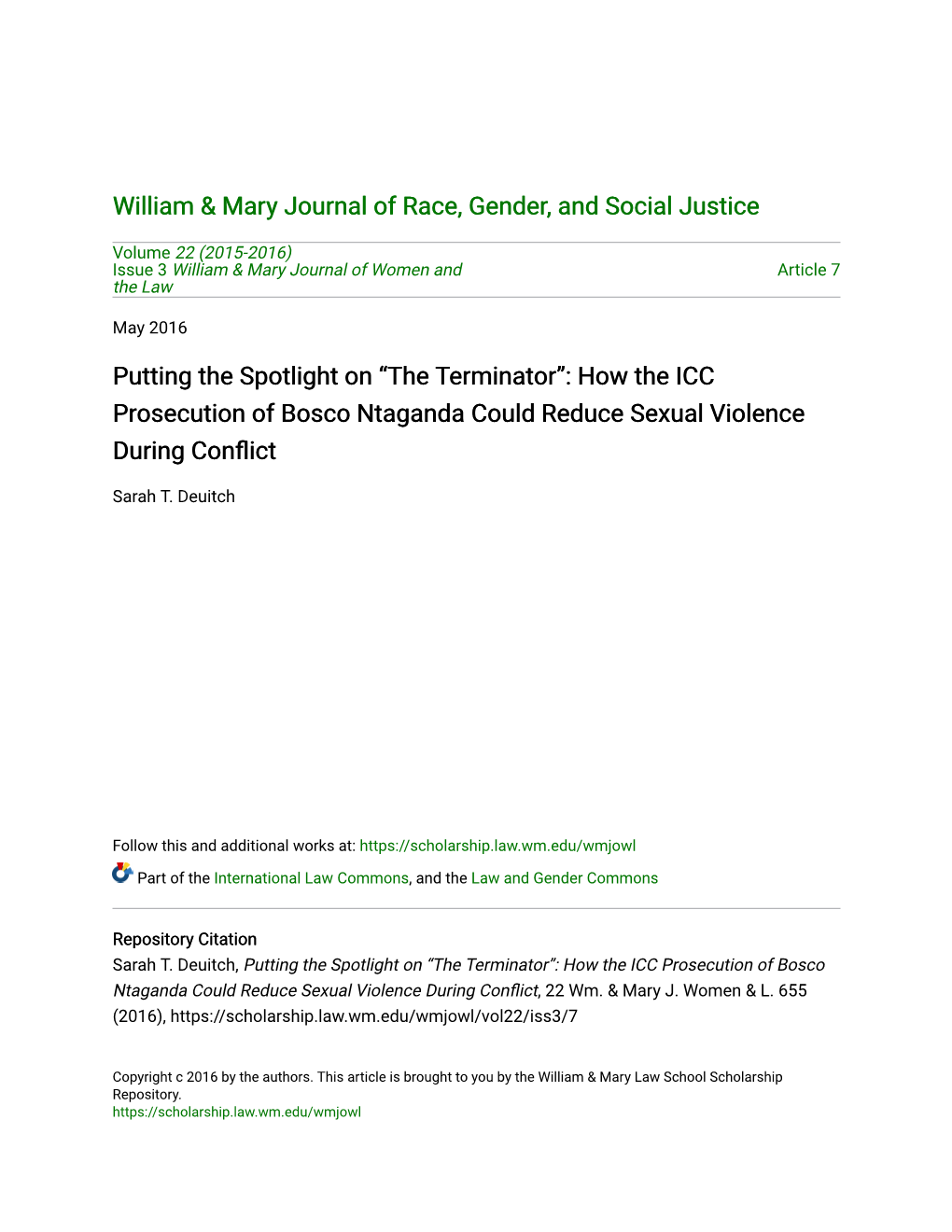 Putting the Spotlight on “The Terminator”: How the ICC Prosecution of Bosco Ntaganda Could Reduce Sexual Violence During Conflict