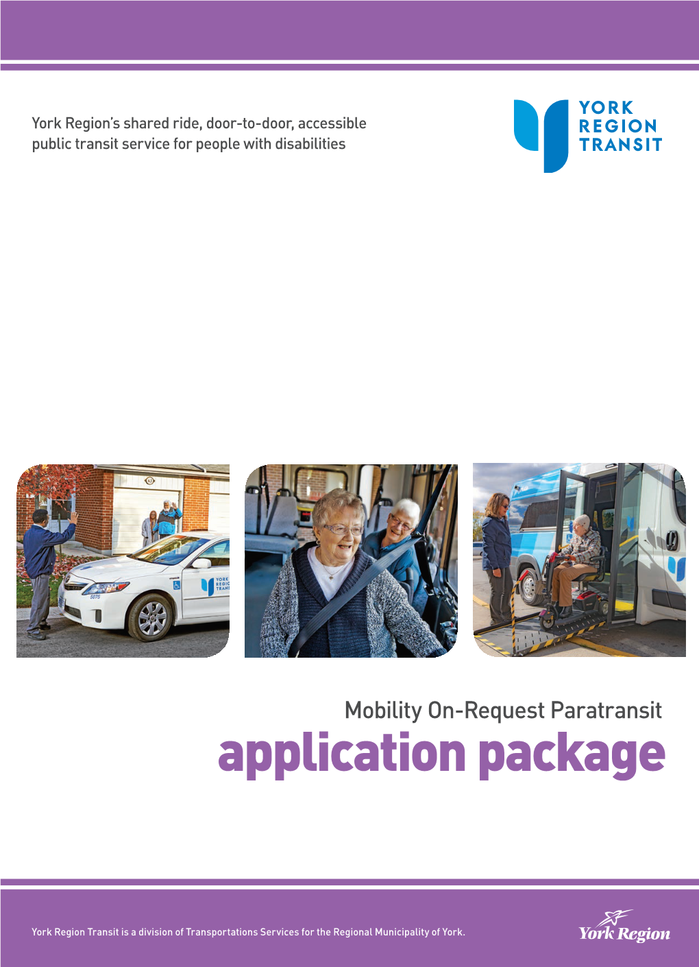 Mobility On-Request Paratransit Application Package