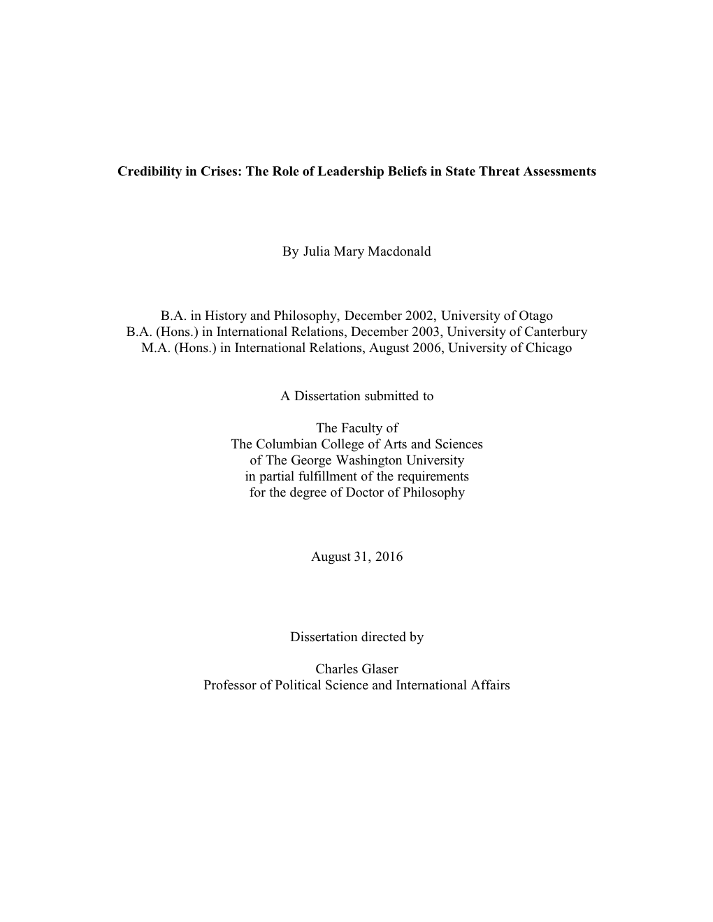 The Role of Leadership Beliefs in State Threat Assessments