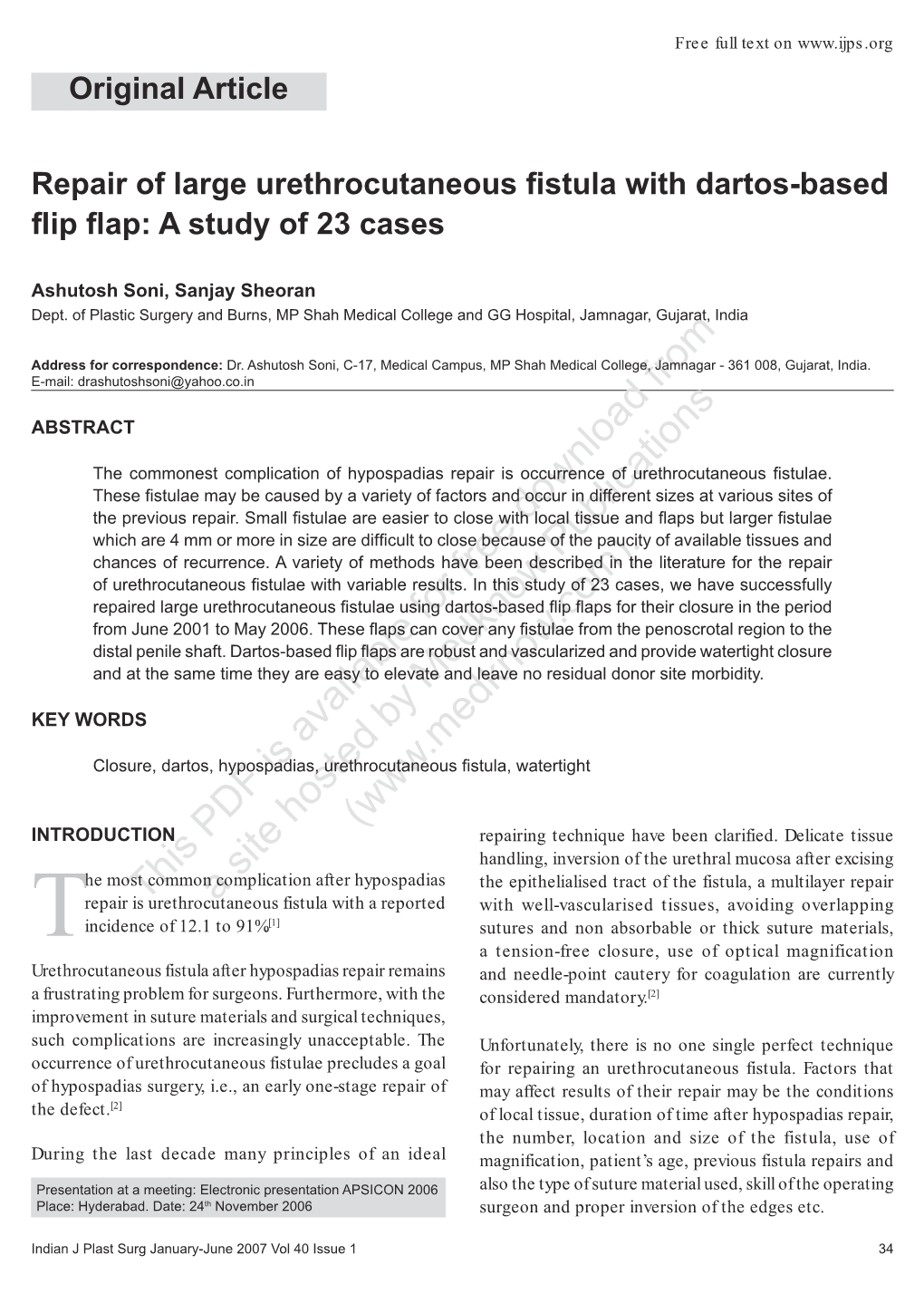 Repair of Large Urethrocutaneous Fistula with Dartos-Based Flip Flap: A
