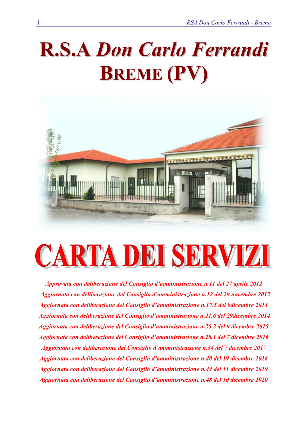 RSA Don Carlo Ferrandi BREME (PV)