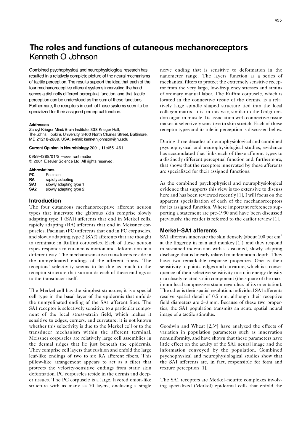 The Roles and Functions of Cutaneous Mechanoreceptors Kenneth O Johnson