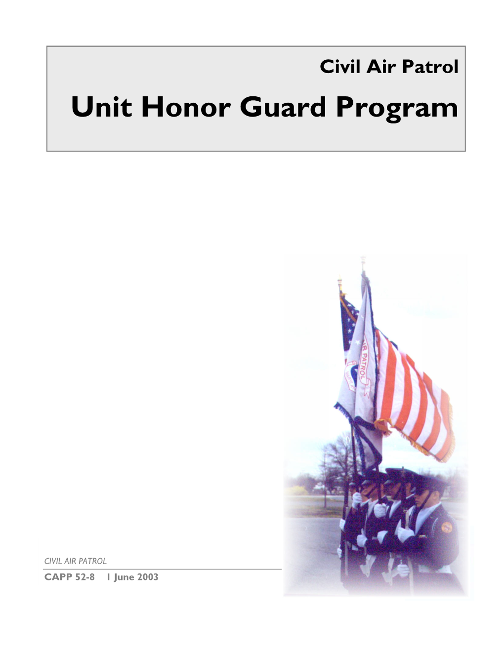 CAP Unit Honor Guard Program