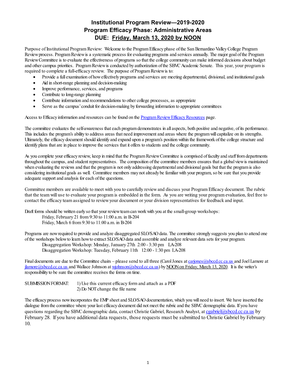 Institutional Program Review—2019-2020 Program Efficacy Phase: Administrative Areas DUE: Friday, March 13, 2020 by NOON