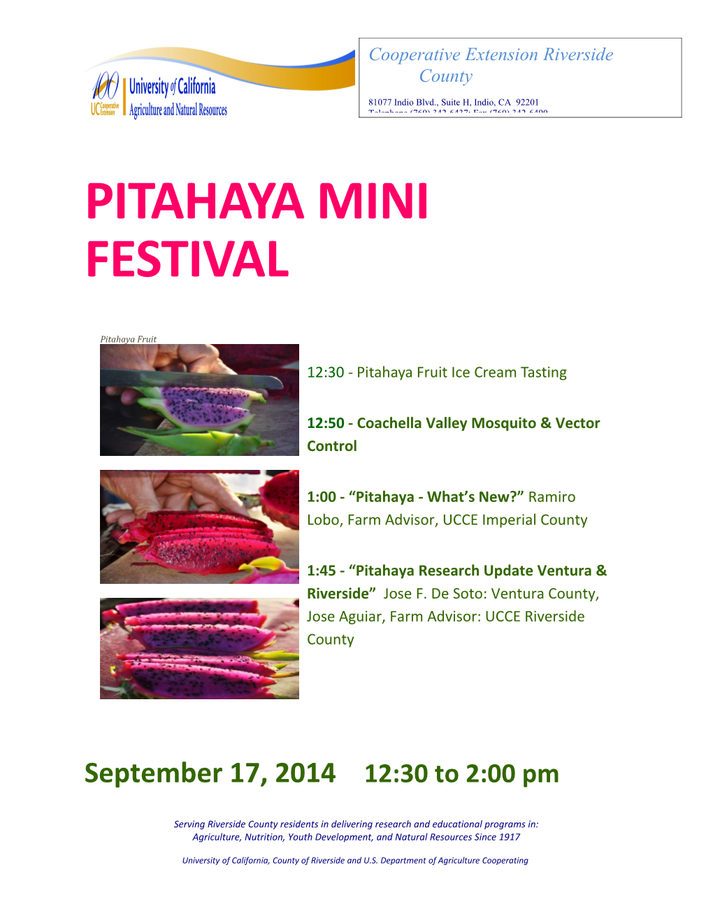 12:30 - Pitahaya Fruit Ice Cream Tasting