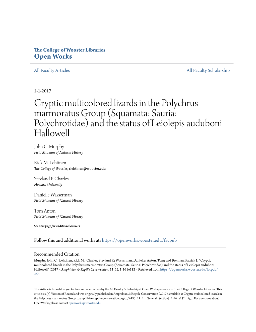 Cryptic Multicolored Lizards in the Polychrus Marmoratus Group (Squamata: Sauria: Polychrotidae) and the Status of Leiolepis Auduboni Hallowell John C