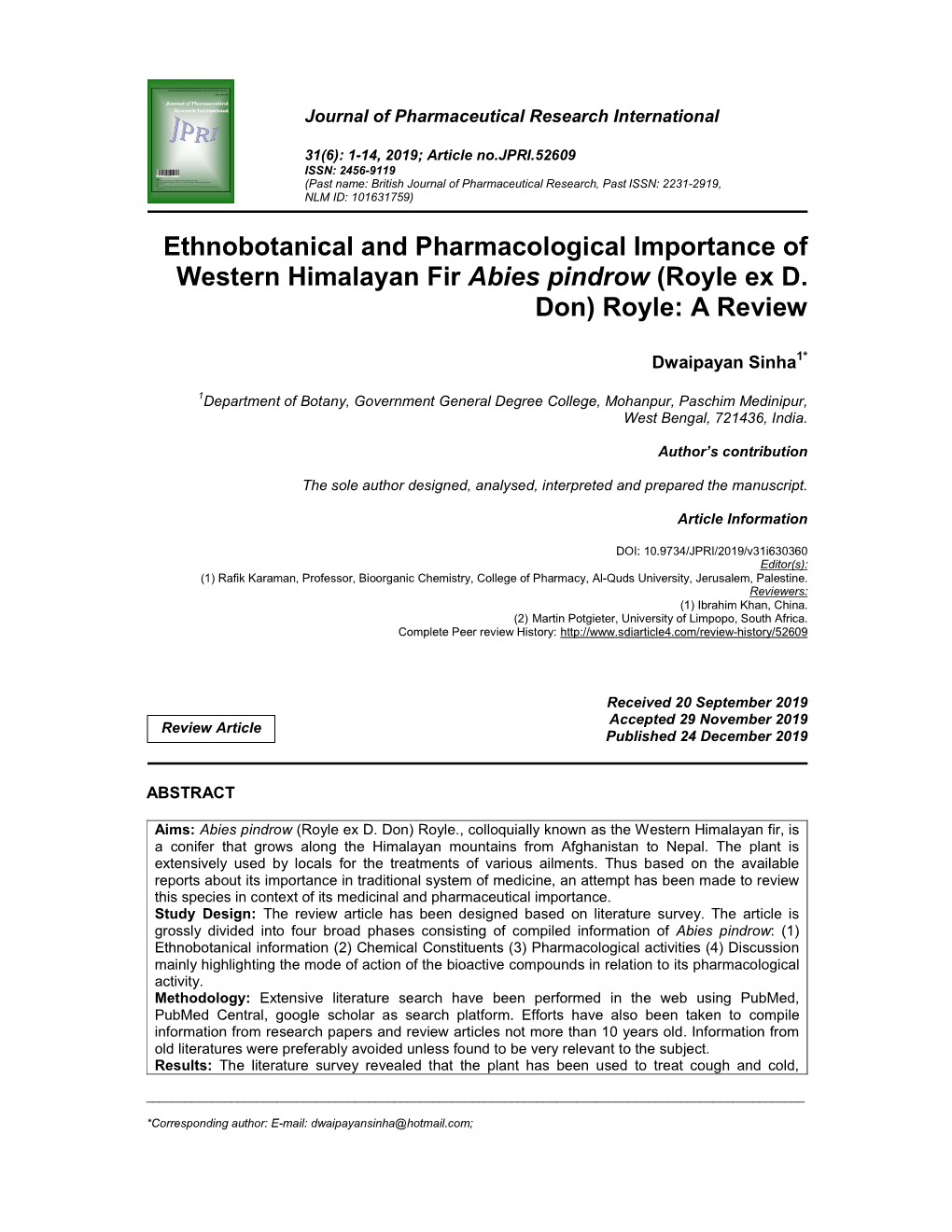 Ethnobotanical and Pharmacological Importance of Western Himalayan Fir Abies Pindrow (Royle Ex D