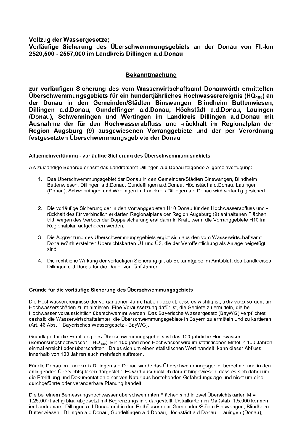 Vorläufige Sicherung Des Überschwemmungsgebiets an Der Donau Von Fl.-Km 2520,500 - 2557,000 Im Landkreis Dillingen A.D.Donau