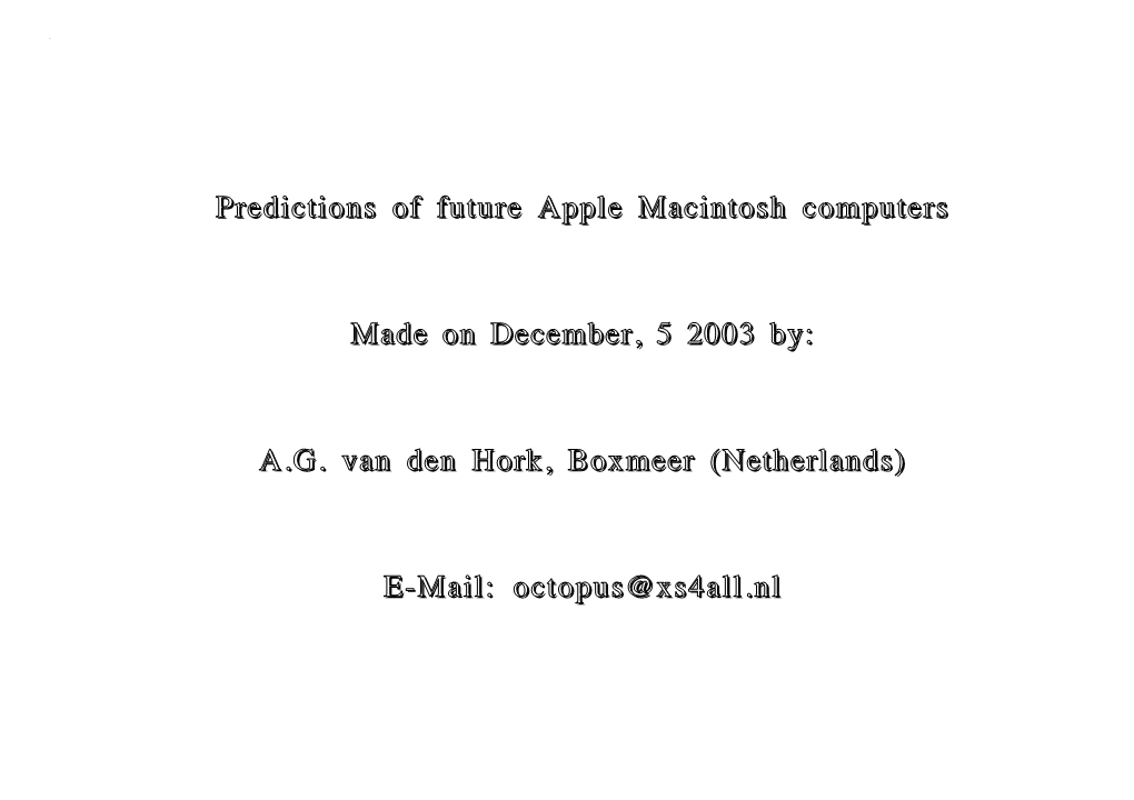 Predictions Ofof Futurefuture Appleapple Macintoshmacintosh Computerscomputers