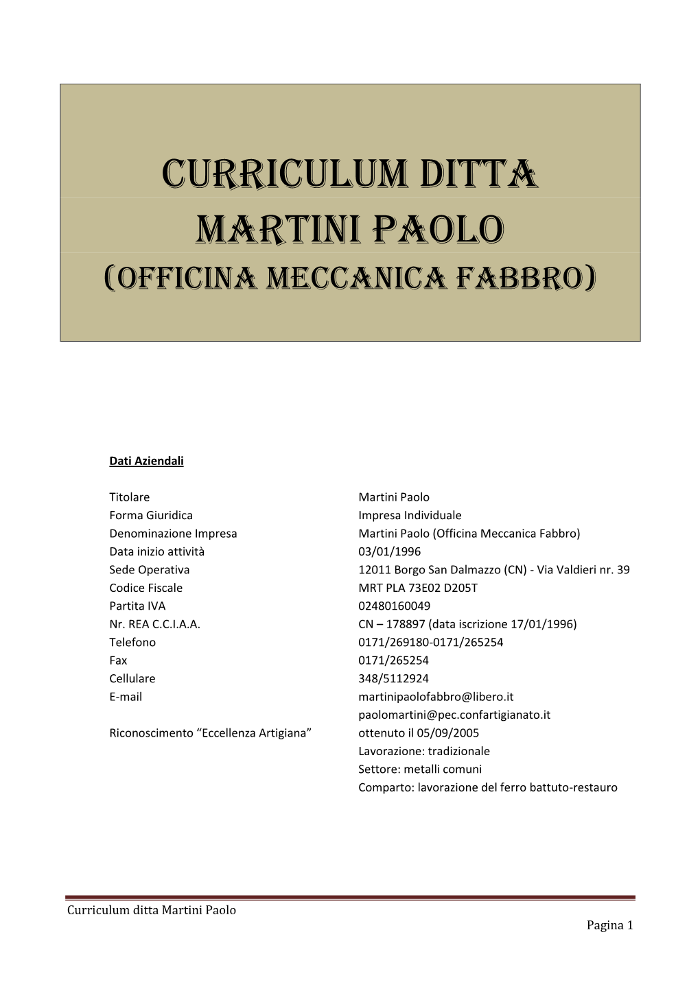 Curriculum Ditta Martini Paolo (Officina Meccanica Fabbro)