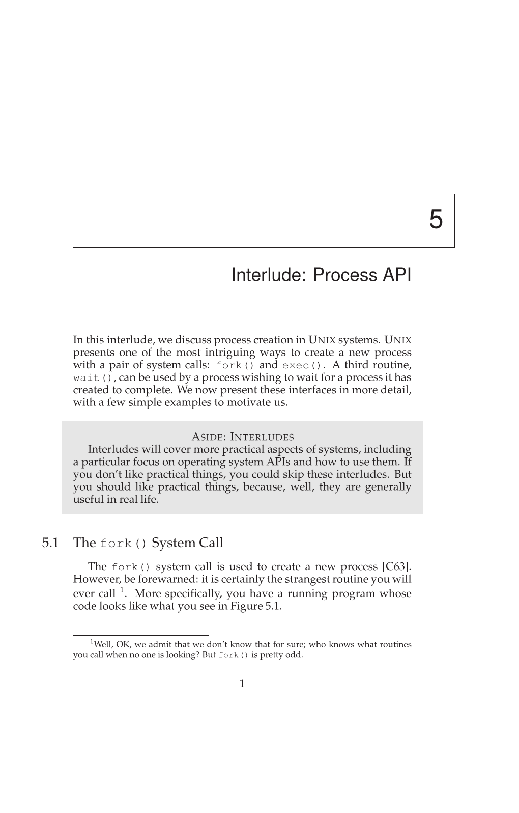 Interlude: Process API