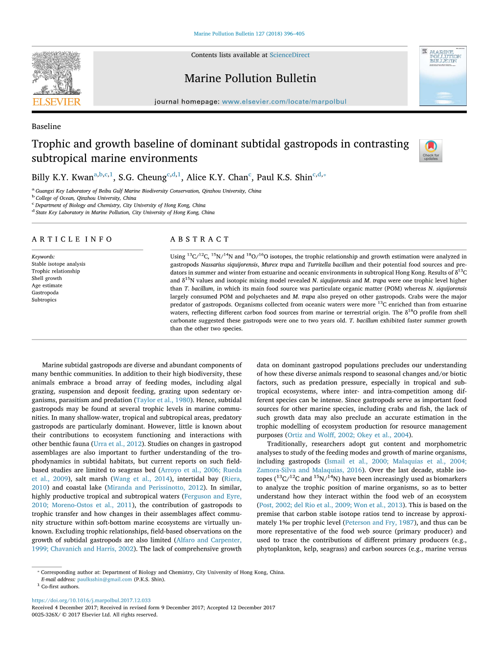 Trophic and Growth Baseline of Dominant Subtidal Gastropods in Contrasting T Subtropical Marine Environments ⁎ Billy K.Y