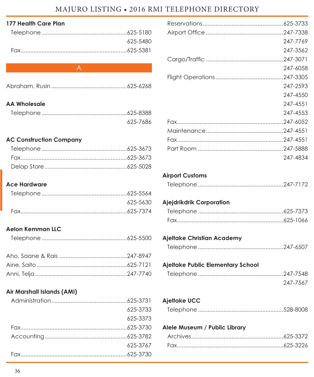 Majuro Listing • 2016 Rmi Telephone Directory