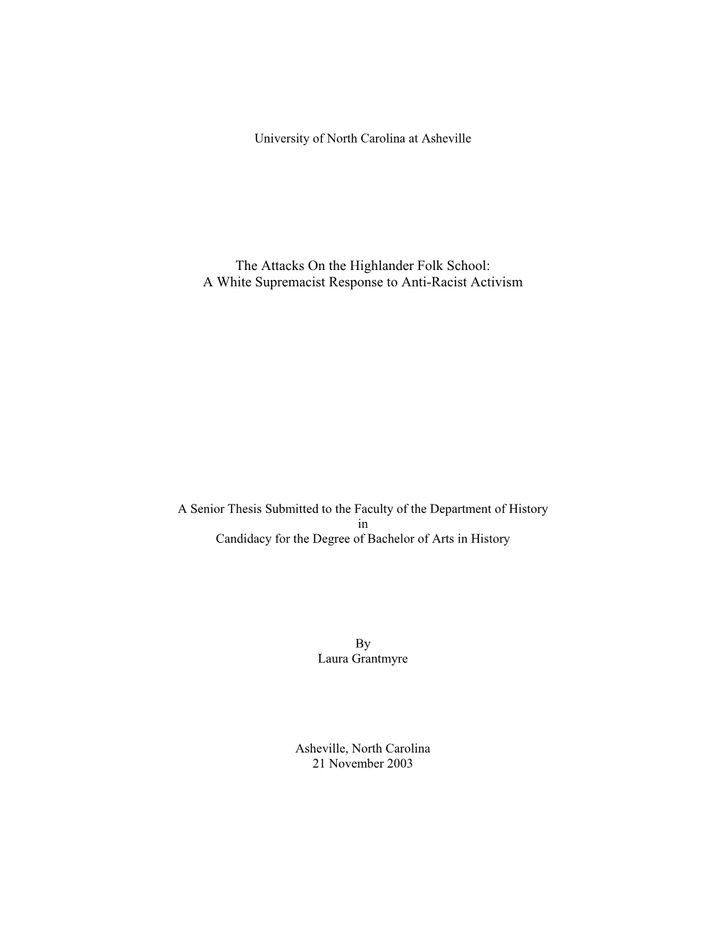 The Attacks on the Highlander Folk School: a White Supremacist Response to Anti-Racist Activism