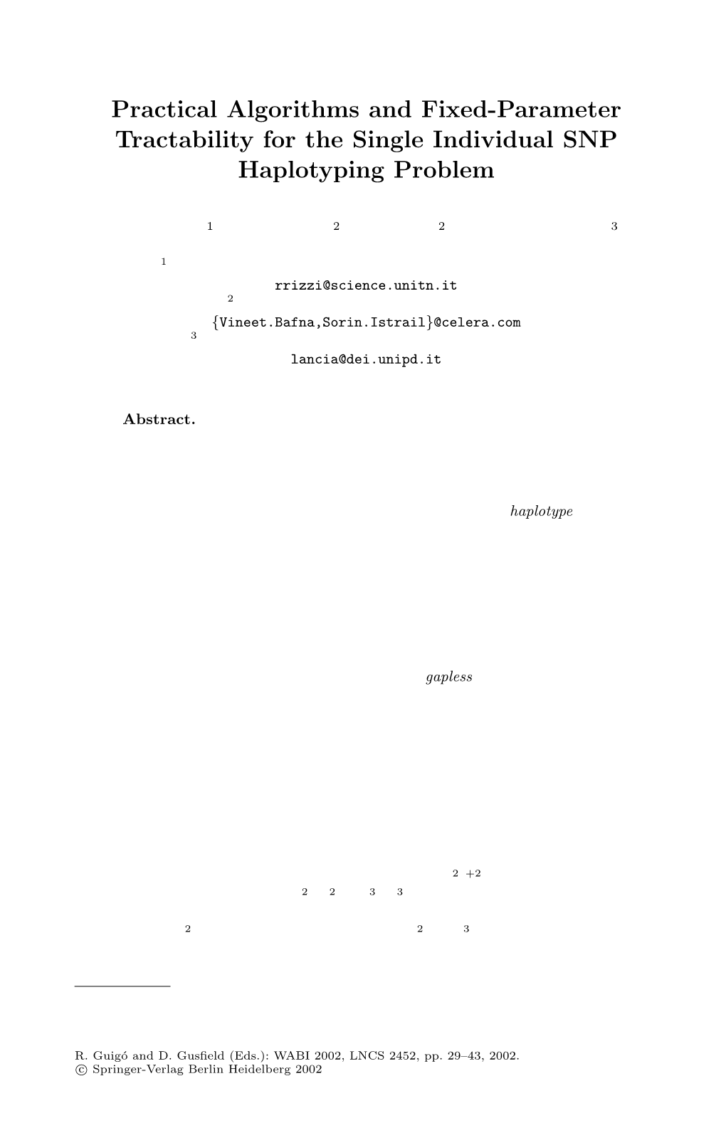 Practical Algorithms and Fixed-Parameter Tractability for the Single Individual SNP Haplotyping Problem