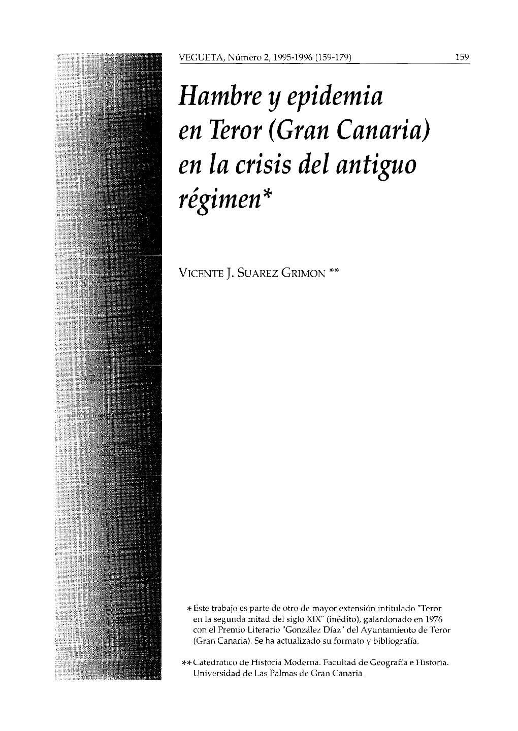 Hambre Y Epidemia En Teror (Gran Canaria) En La Crisis Del Antiguo Régimen *