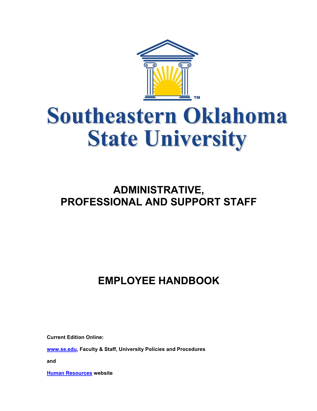 Administrative, Professional and Support Staff Employee Handbook