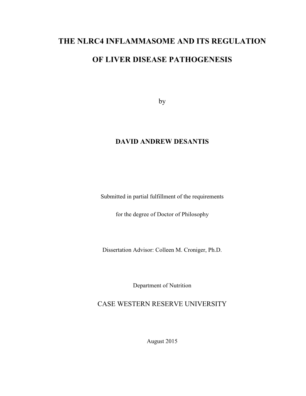 The NLRC4 Inflammasome and Its Regulation of Liver Disease