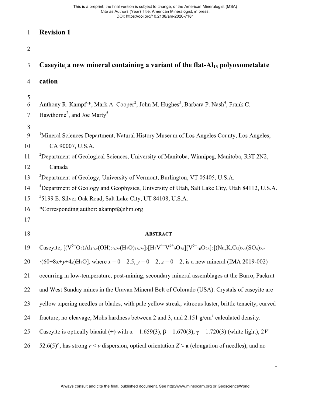 Revision 1 Caseyite, a New Mineral Containing a Variant of the Flat-Al13