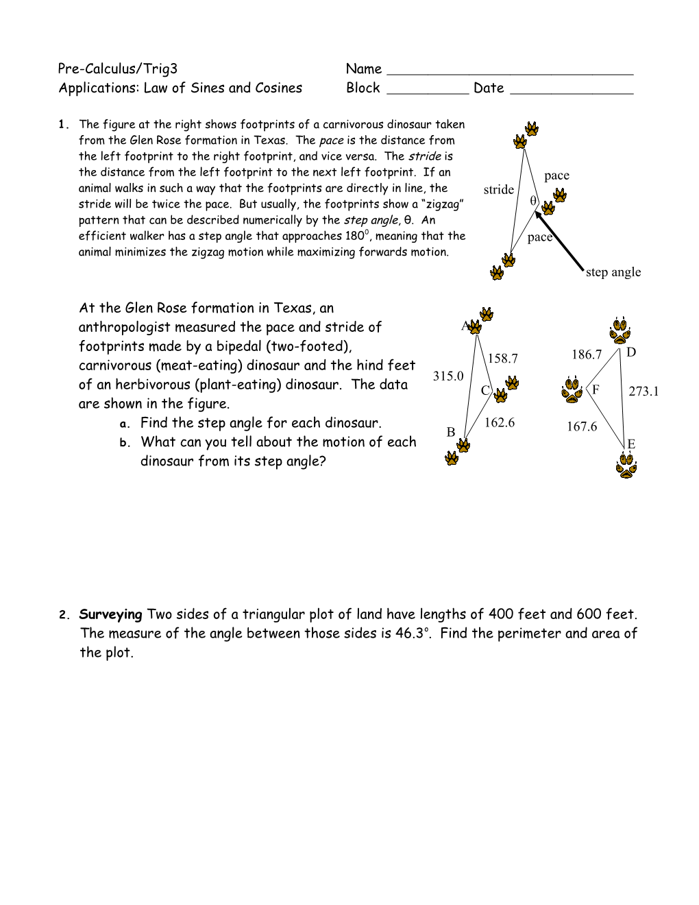 Applications: Law of Sines and Cosines Block Date