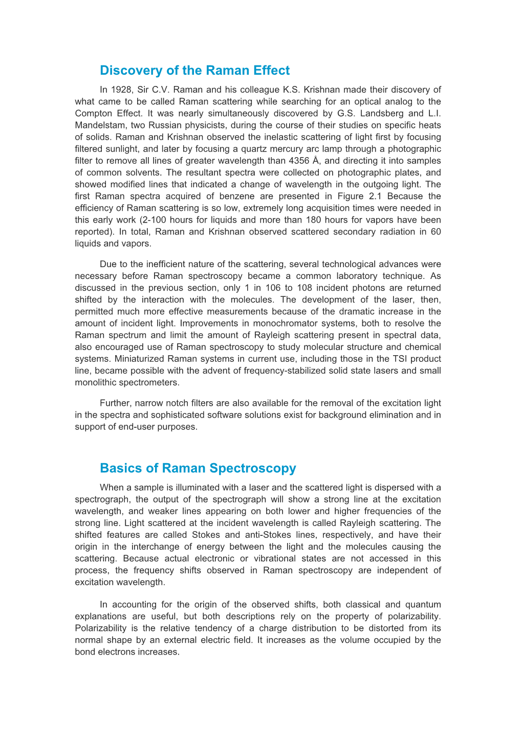 Discovery of the Raman Effect Basics of Raman Spectroscopy