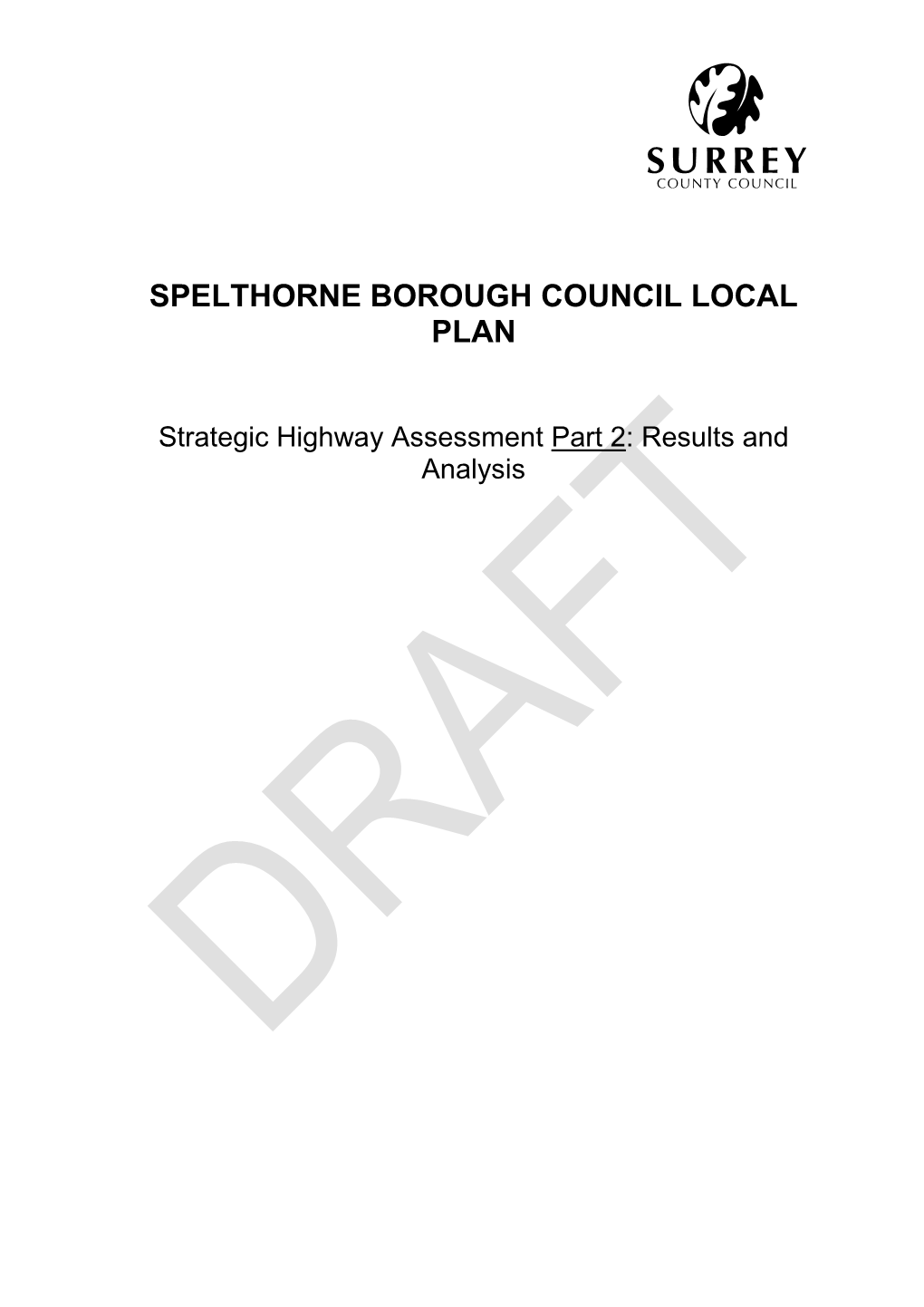 Draft Strategic Highways Assessment