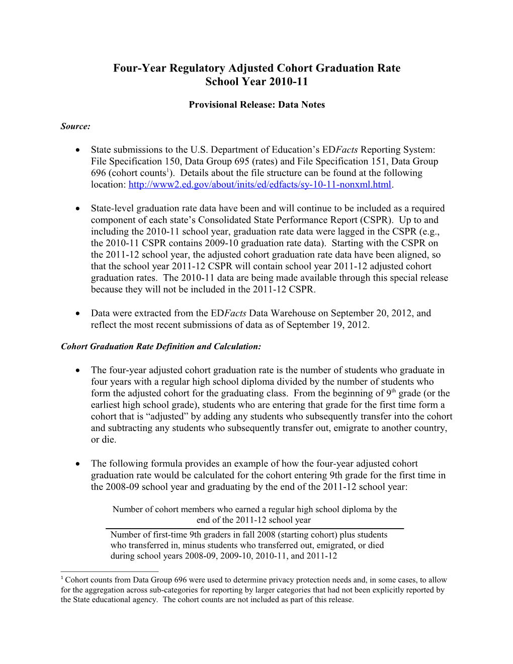 Four-Year Regulatory Adjusted Cohort Graduation Rate