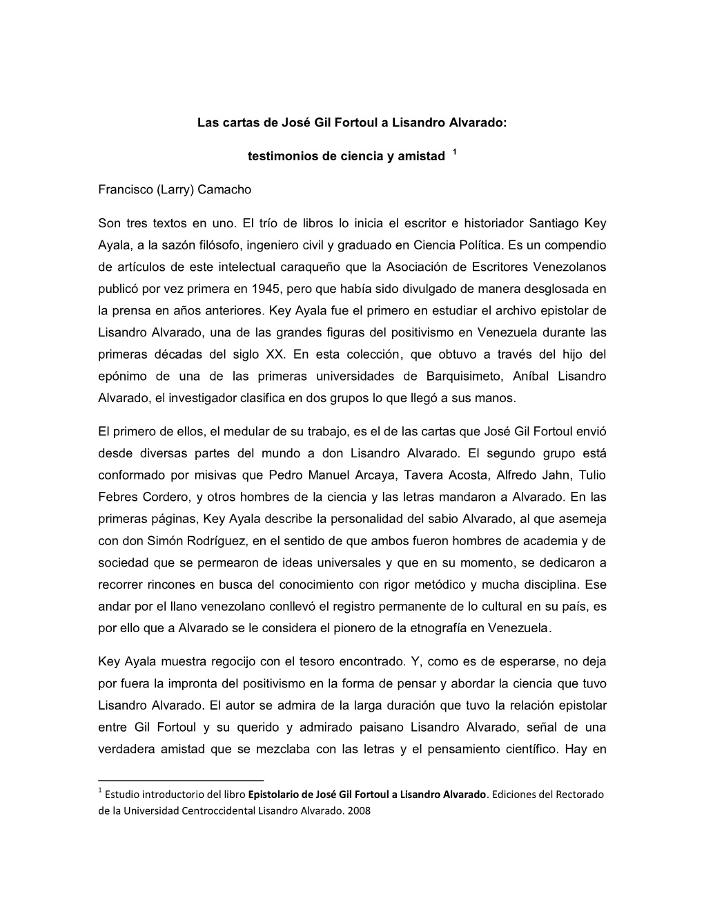 Las Cartas De José Gil Fortoul a Lisandro Alvarado: Testimonios De