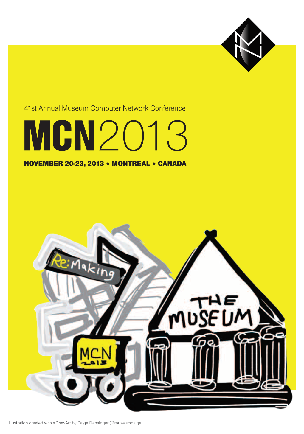 41St Annual Museum Computer Network Conference November 20