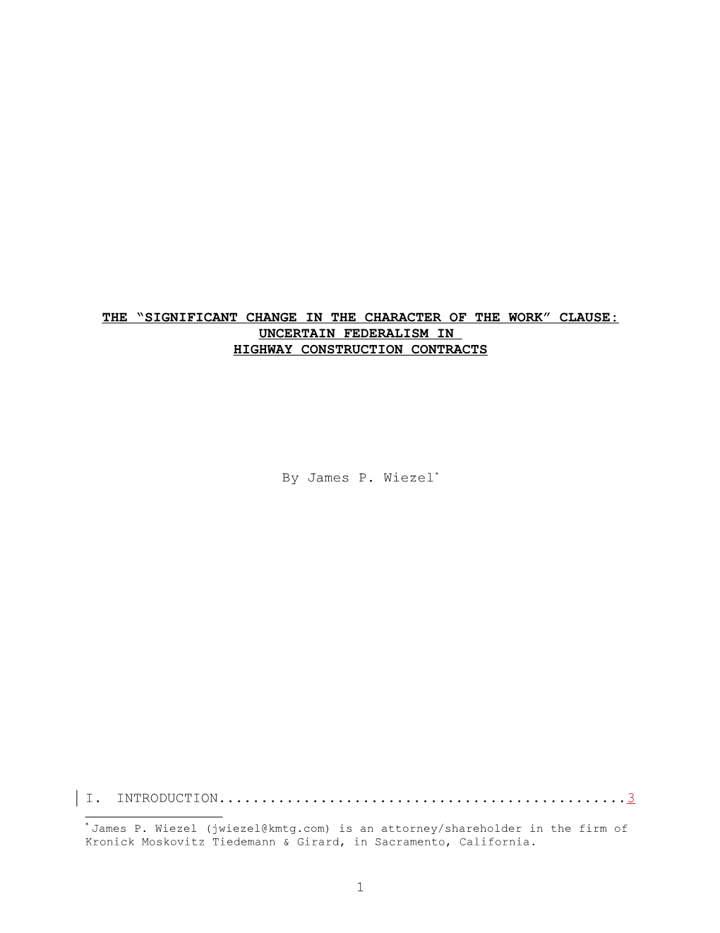 The Significant Change in the Character of the Work Clause: Uncertain Federalism In