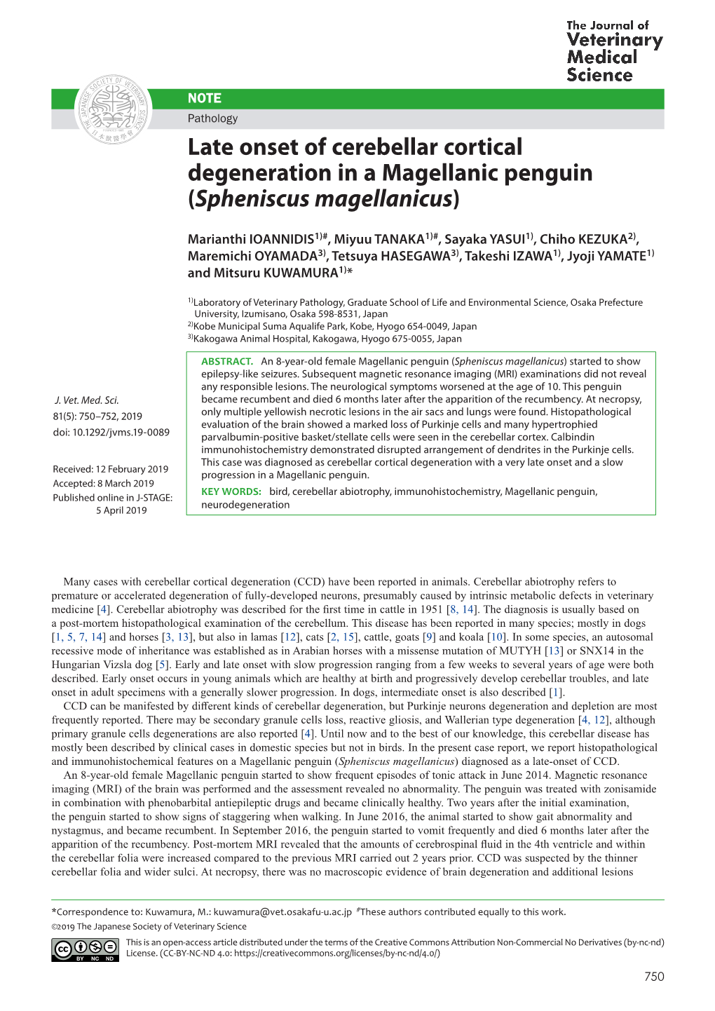 Late Onset of Cerebellar Cortical Degeneration in a Magellanic Penguin (Spheniscus Magellanicus)