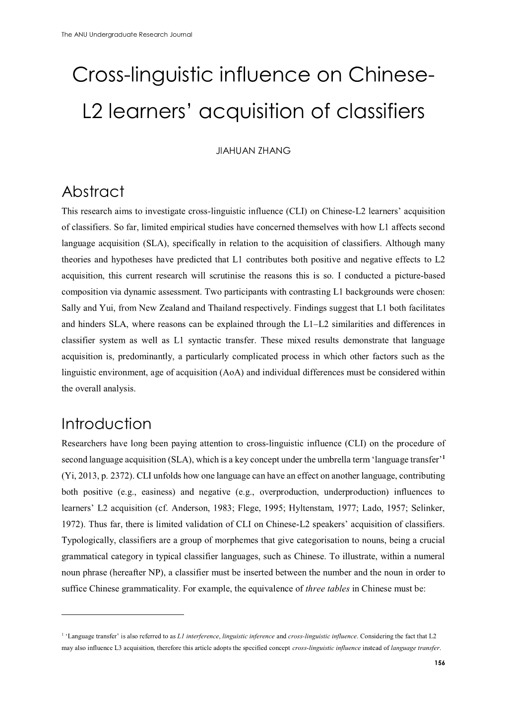 Cross-Linguistic Influence on Chinese- L2 Learners' Acquisition of Classifiers