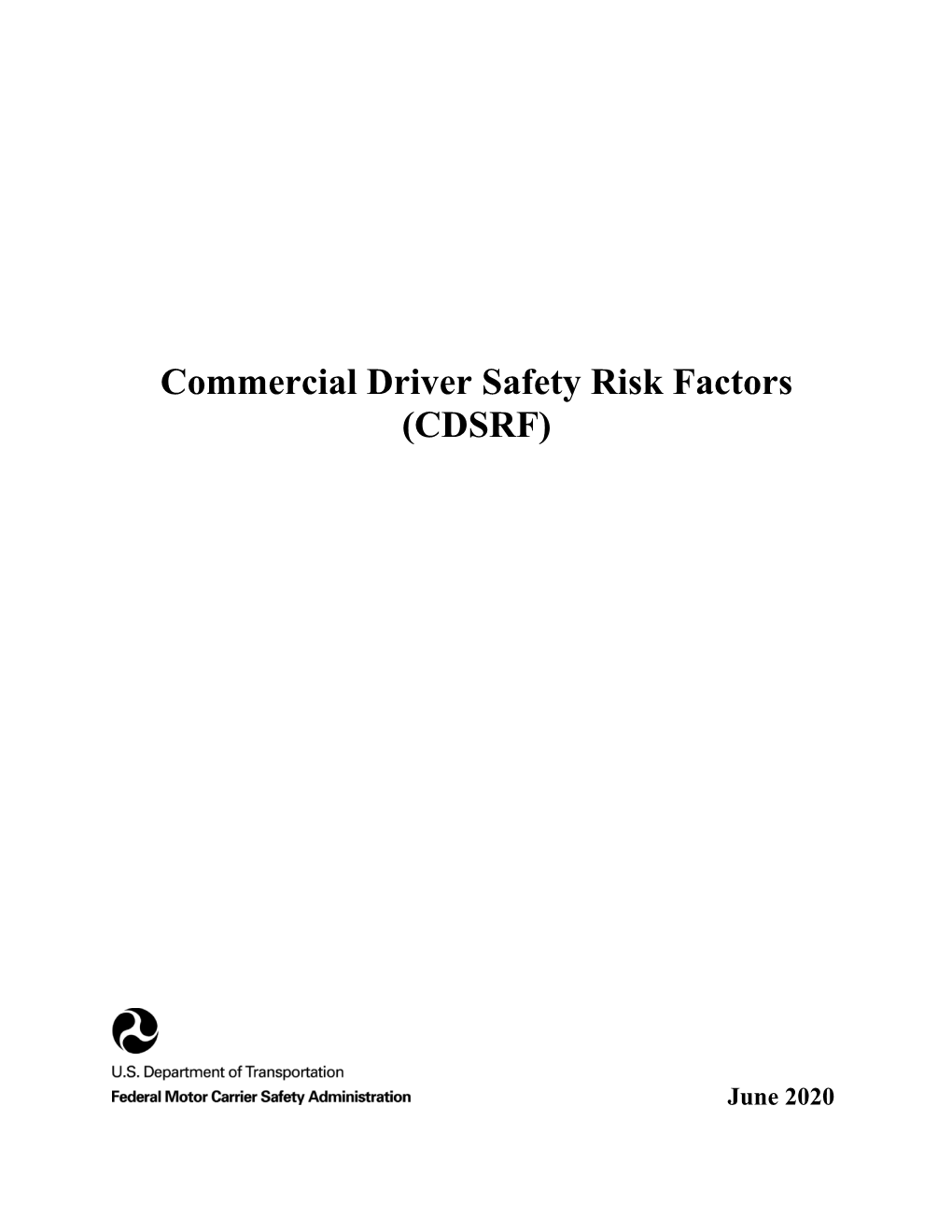 Commercial Driver Safety Risk Factors (CDSRF)