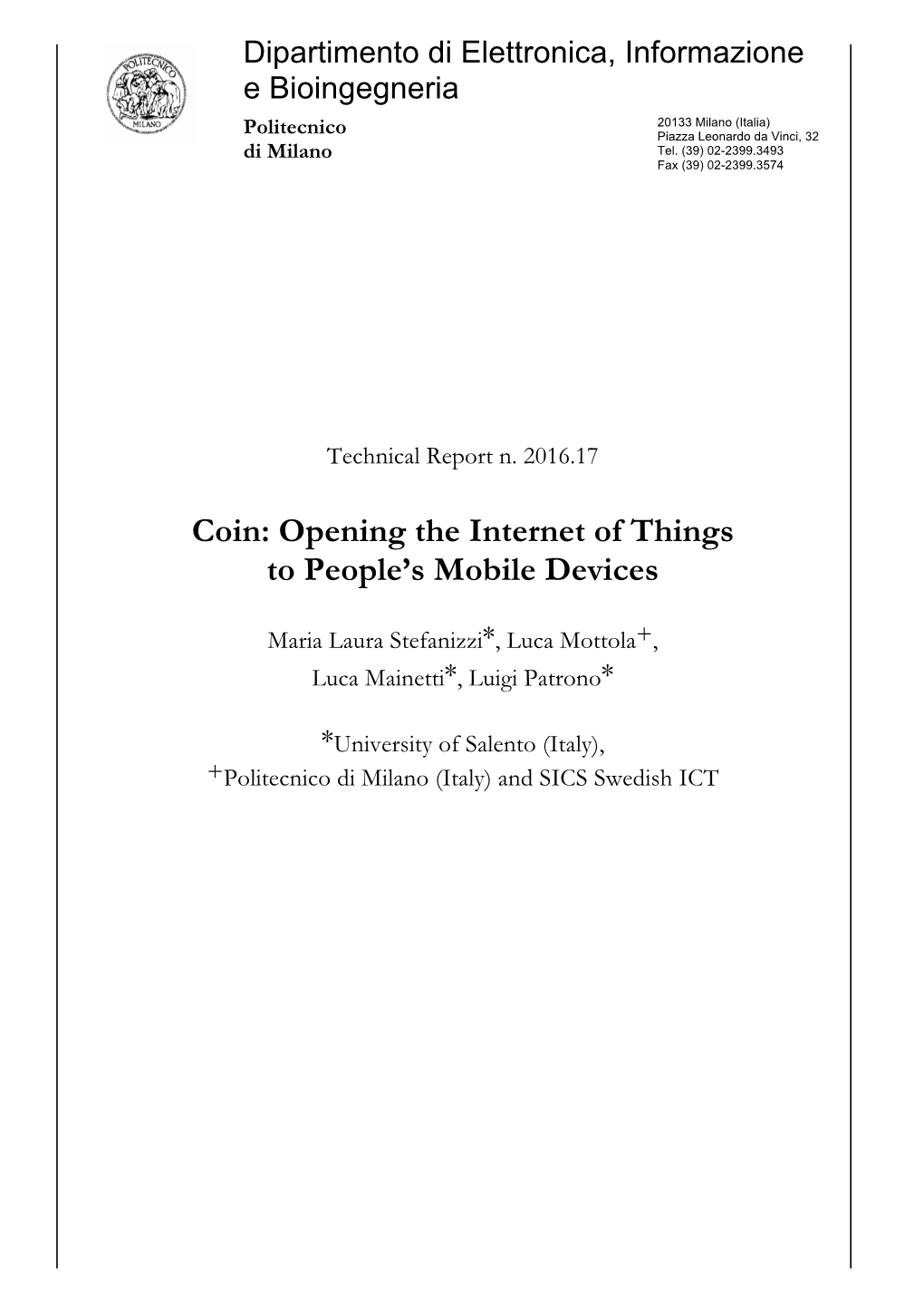 Coin: Opening the Internet of Things to People's Mobile Devices