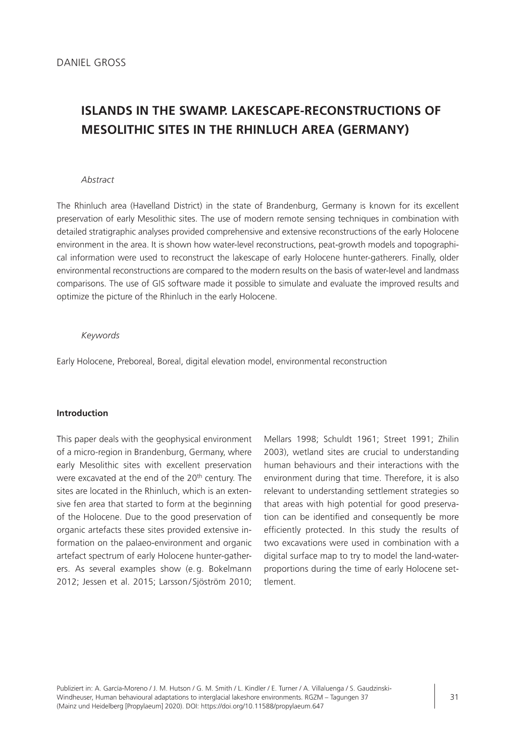 Human Behavioural Adaptations to Interglacial Lakeshore Environments 33 Excavation Trenches N