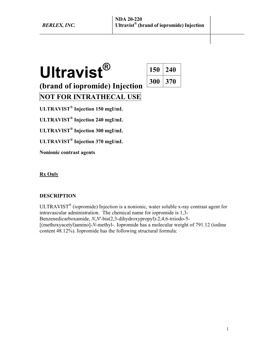 Ultravist® (Brand of Iopromide) Injection