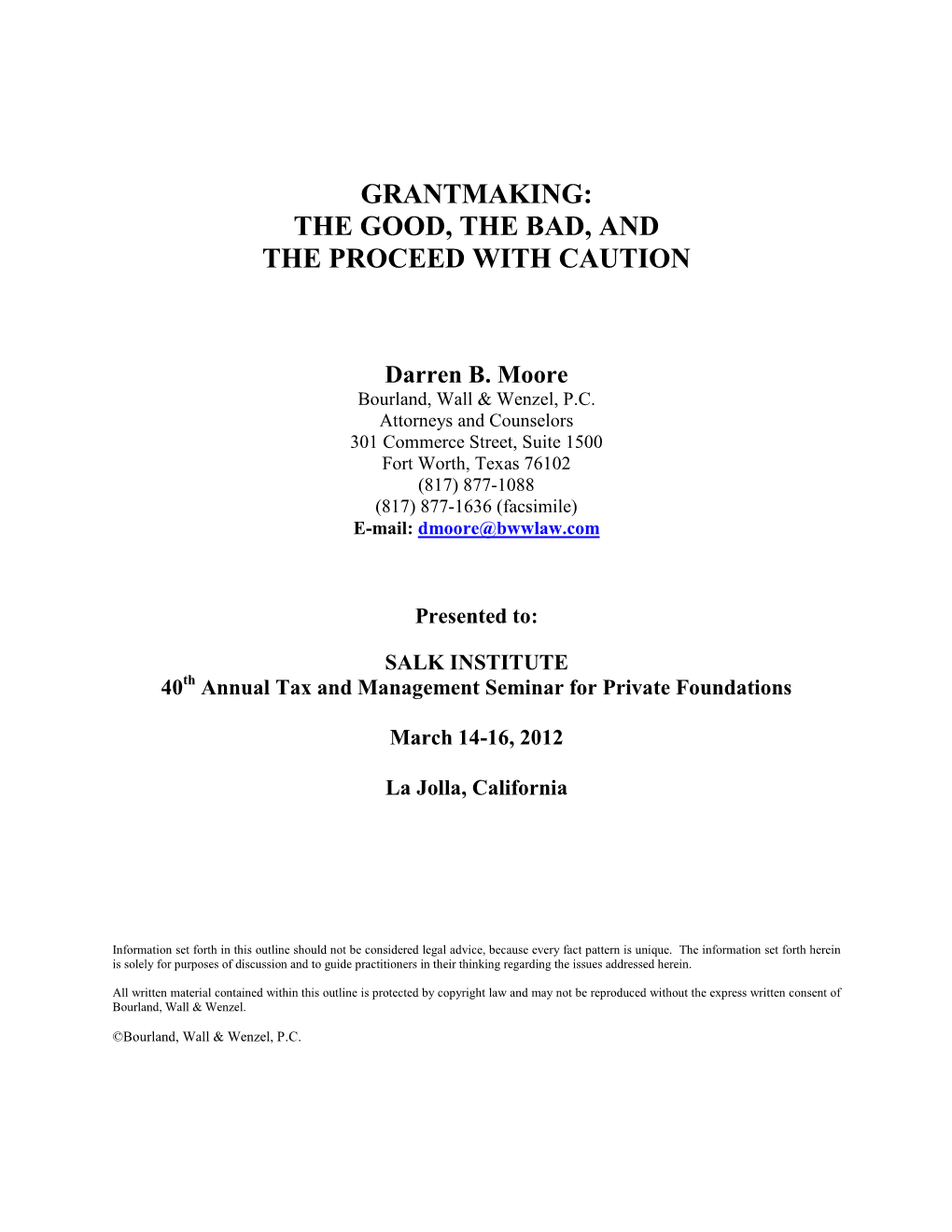 Grantmaking: the Good, the Bad, and the Proceed with Caution