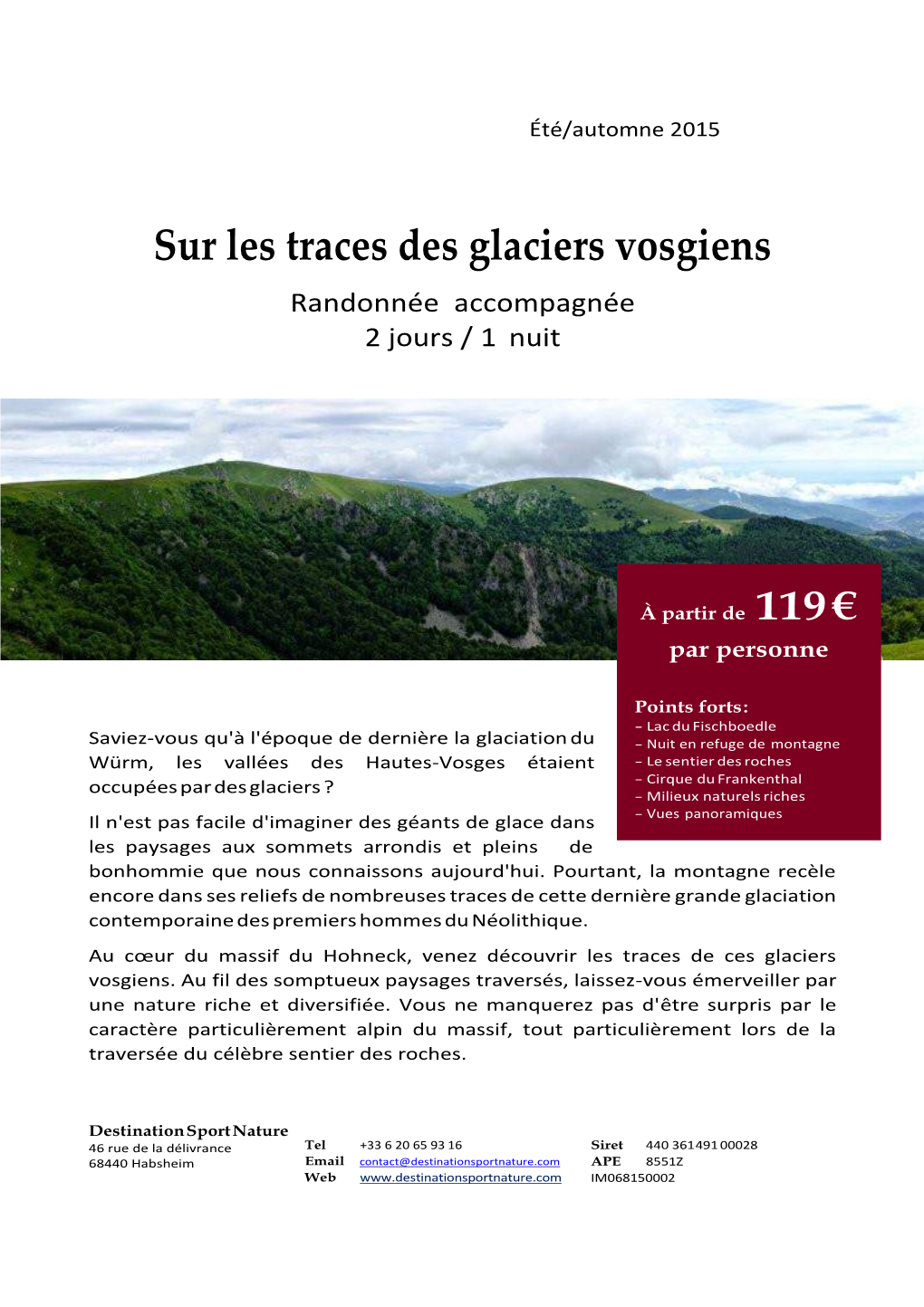 Sur Les Traces Des Glaciers Vosgiens Randonnée Accompagnée 2 Jours / 1 Nuit