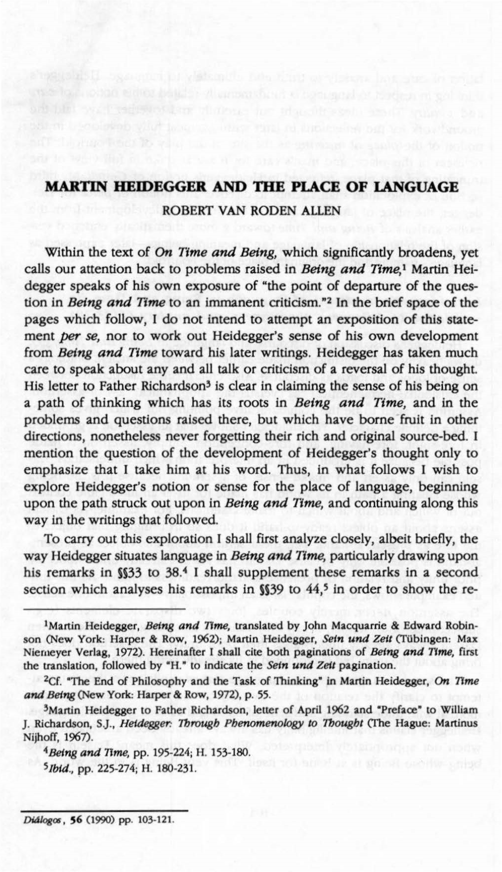 Mar11n Heidegger and the Place of Language Robert Van Roden Allen