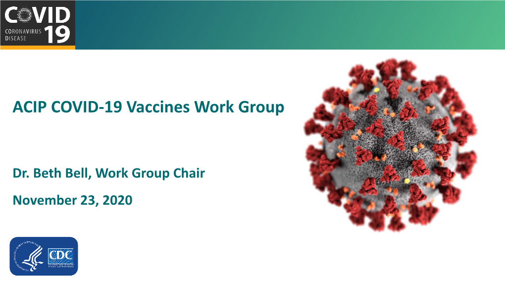 ACIP COVID-19 Vaccines Work Group