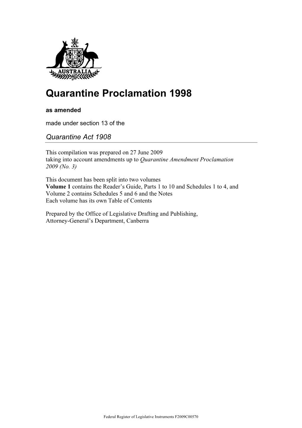 Quarantine Proclamation 1998 As Amended Made Under Section 13 of The