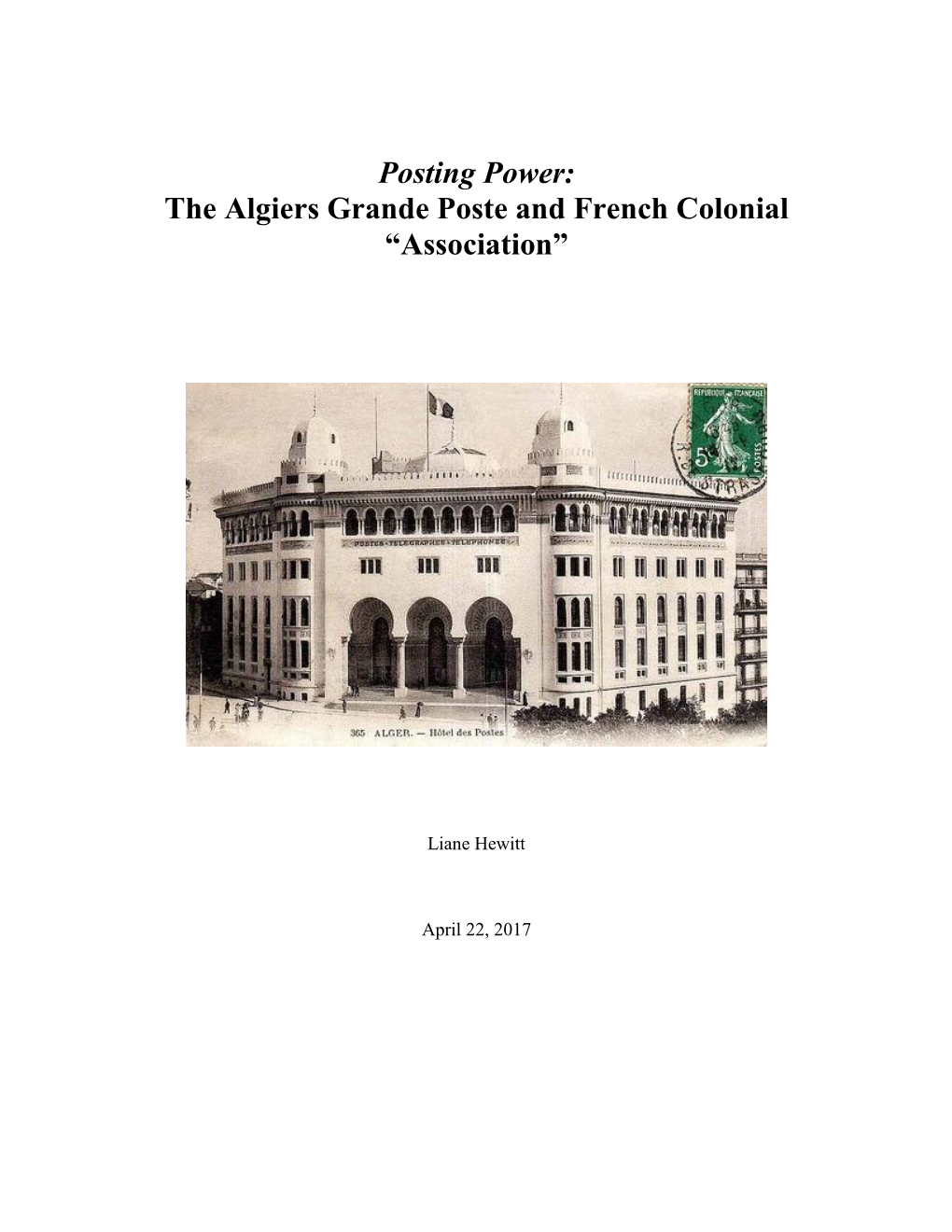 The Algiers Grande Poste and French Colonial “Association”